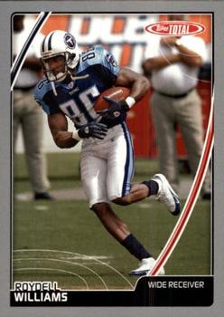 2007 Topps Total - Silver #262 Roydell Williams Front