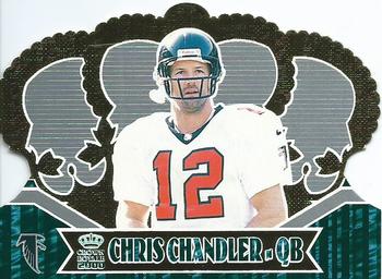 2000 Pacific Crown Royale #5 Chris Chandler Front