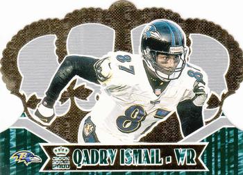 2000 Pacific Crown Royale #9 Qadry Ismail Front