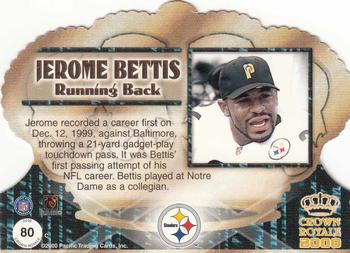 2000 Pacific Crown Royale #80 Jerome Bettis Back