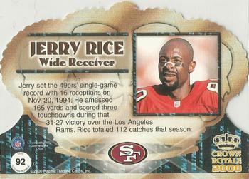 2000 Pacific Crown Royale #92 Jerry Rice Back