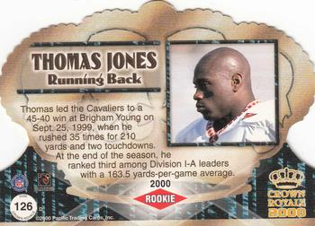 2000 Pacific Crown Royale #126 Thomas Jones Back