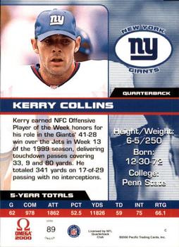 2000 Pacific Omega #89 Kerry Collins Back