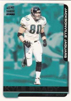 2000 Pacific Paramount #104 Kyle Brady Front