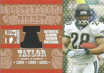 2007 Topps TX Exclusive - Post Season Ticket Jersey #PSJ-FT Fred Taylor Front