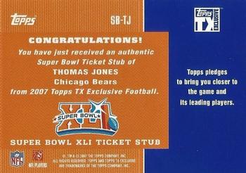 2007 Topps TX Exclusive - Super Bowl Ticket Stub #SB-TJ Thomas Jones Back