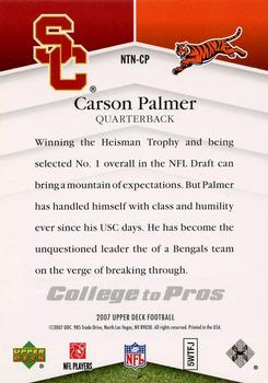 2007 Upper Deck - College to Pros #NTN-CP Carson Palmer Back