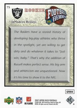 2007 Upper Deck - Football Heroes: Rookies #75 JaMarcus Russell Back