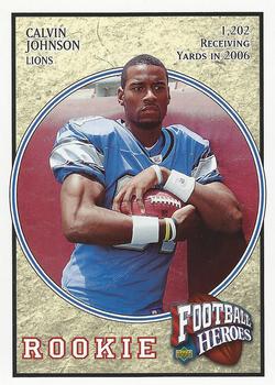 2007 Upper Deck - Football Heroes: Rookies #79 Calvin Johnson Front