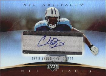 2007 Upper Deck Artifacts - NFL Facts Autographs Foil Parallel #NFCB Chris Brown Front