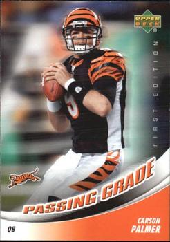 2007 Upper Deck First Edition - Passing Grade #PG-CP Carson Palmer Front