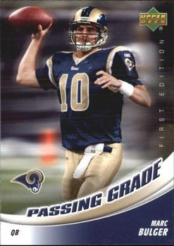 2007 Upper Deck First Edition - Passing Grade #PG-MB Marc Bulger Front