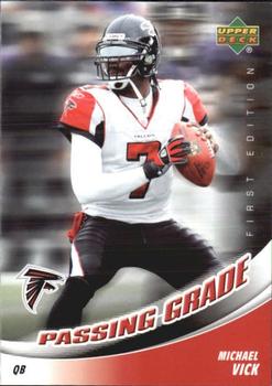 2007 Upper Deck First Edition - Passing Grade #PG-MV Michael Vick Front