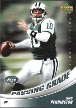 2007 Upper Deck First Edition - Passing Grade #PG-PE Chad Pennington Front