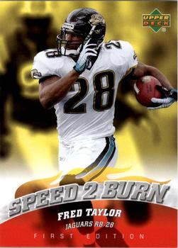 2007 Upper Deck First Edition - Speed 2 Burn #SB-FT Fred Taylor Front
