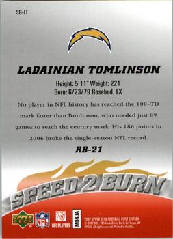 2007 Upper Deck First Edition - Speed 2 Burn #SB-LT LaDainian Tomlinson Back