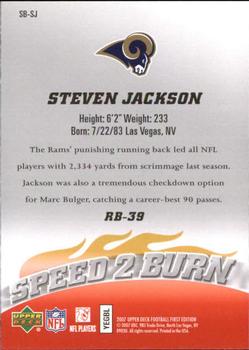 2007 Upper Deck First Edition - Speed 2 Burn #SB-SJ Steven Jackson Back