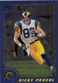 2000 Topps Chrome #4 Ricky Proehl Front