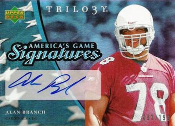 2007 Upper Deck Trilogy - America's Game Signatures #AG-AB Alan Branch Front