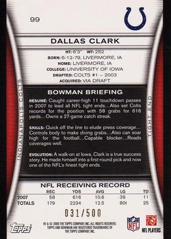 2008 Bowman - Blue #99 Dallas Clark  Back