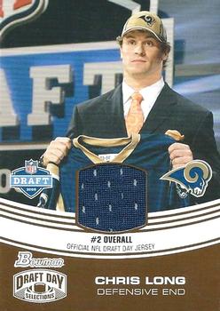 2008 Bowman - Draft Day Selections Relics #DJ-CL Chris Long Front