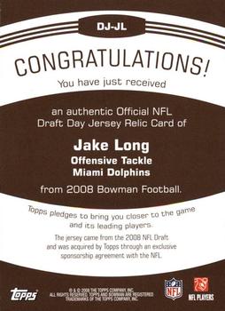 2008 Bowman - Draft Day Selections Relics #DJ-JL Jake Long Back