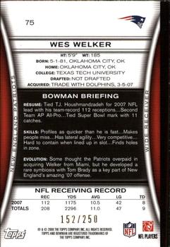2008 Bowman - Orange #75 Wes Welker Back