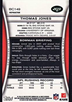 2008 Bowman Chrome - Refractors #BC149 Thomas Jones Back
