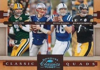 2008 Donruss Classics - Classic Quads Platinum #CQ-6 Brett Favre / Tom Brady / Peyton Manning / Ben Roethlisberger Front