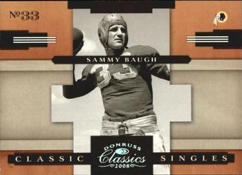 2008 Donruss Classics - Classic Singles Silver Holofoil #CS-9 Sammy Baugh Front
