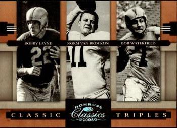 2008 Donruss Classics - Classic Triples Silver Holofoil #CT-5 Bobby Layne / Norm Van Brocklin / Bob Waterfield Front
