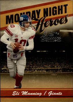 2008 Donruss Classics - Monday Night Heroes #MNH-11 Eli Manning Front