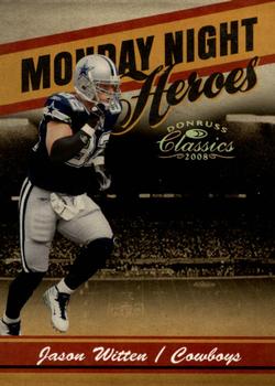 2008 Donruss Classics - Monday Night Heroes Gold #MNH-10 Jason Witten Front