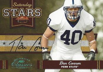 2008 Donruss Classics - Saturday Stars Autographs #SS-7 Dan Connor Front