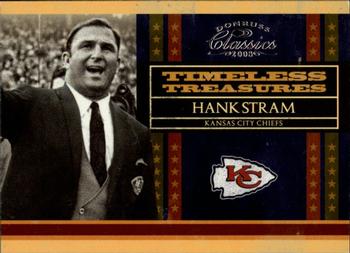 2008 Donruss Classics - Timeless Treasures #TT-8 Hank Stram Front