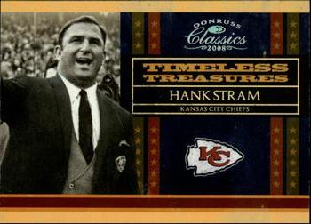 2008 Donruss Classics - Timeless Treasures Silver Holofoil #8 Hank Stram Front