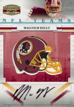 2008 Donruss Gridiron Gear - NFL Teams Rookie Signatures #NFLT-32 Malcolm Kelly Front