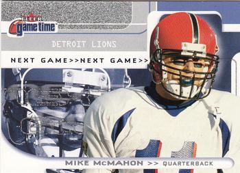 2001 Fleer Game Time #144 Mike McMahon Front