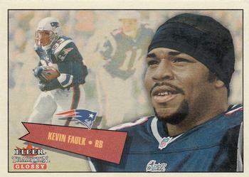 2001 Fleer Tradition Glossy #62 Kevin Faulk Front