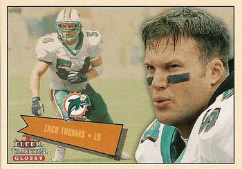 2001 Fleer Tradition Glossy #89 Zach Thomas Front
