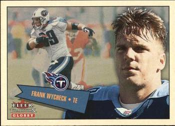 2001 Fleer Tradition Glossy #132 Frank Wycheck Front