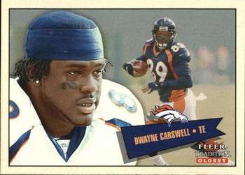 2001 Fleer Tradition Glossy #239 Dwayne Carswell Front