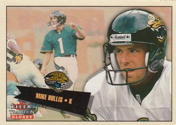 2001 Fleer Tradition Glossy #268 Mike Hollis Front