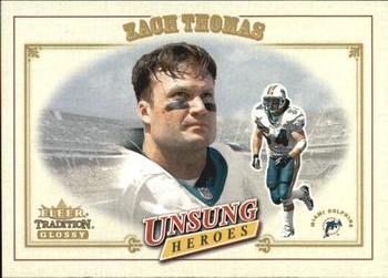 2001 Fleer Tradition Glossy #314 Zach Thomas Front