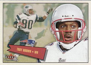 2001 Fleer Tradition #76 Troy Brown Front