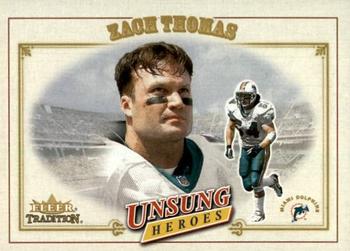 2001 Fleer Tradition #314 Zach Thomas Front