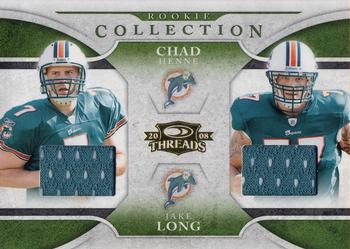 2008 Donruss Threads - Rookie Collection Materials Combo #RCCM-7 Chad Henne / Jake Long Front