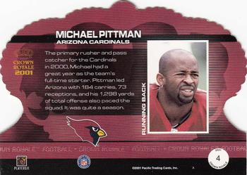 2001 Pacific Crown Royale #4 Michael Pittman Back