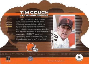 2001 Pacific Crown Royale #38 Tim Couch Back
