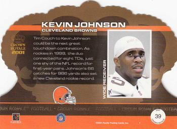 2001 Pacific Crown Royale #39 Kevin Johnson Back